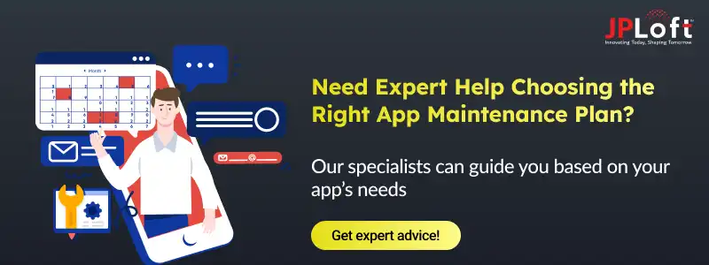 Need Expert Help Choosing the Right App Maintenance Plan